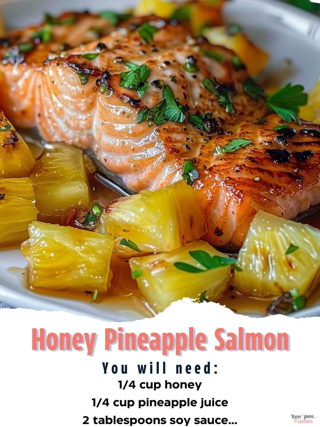 Honey Pineapple Salmon 