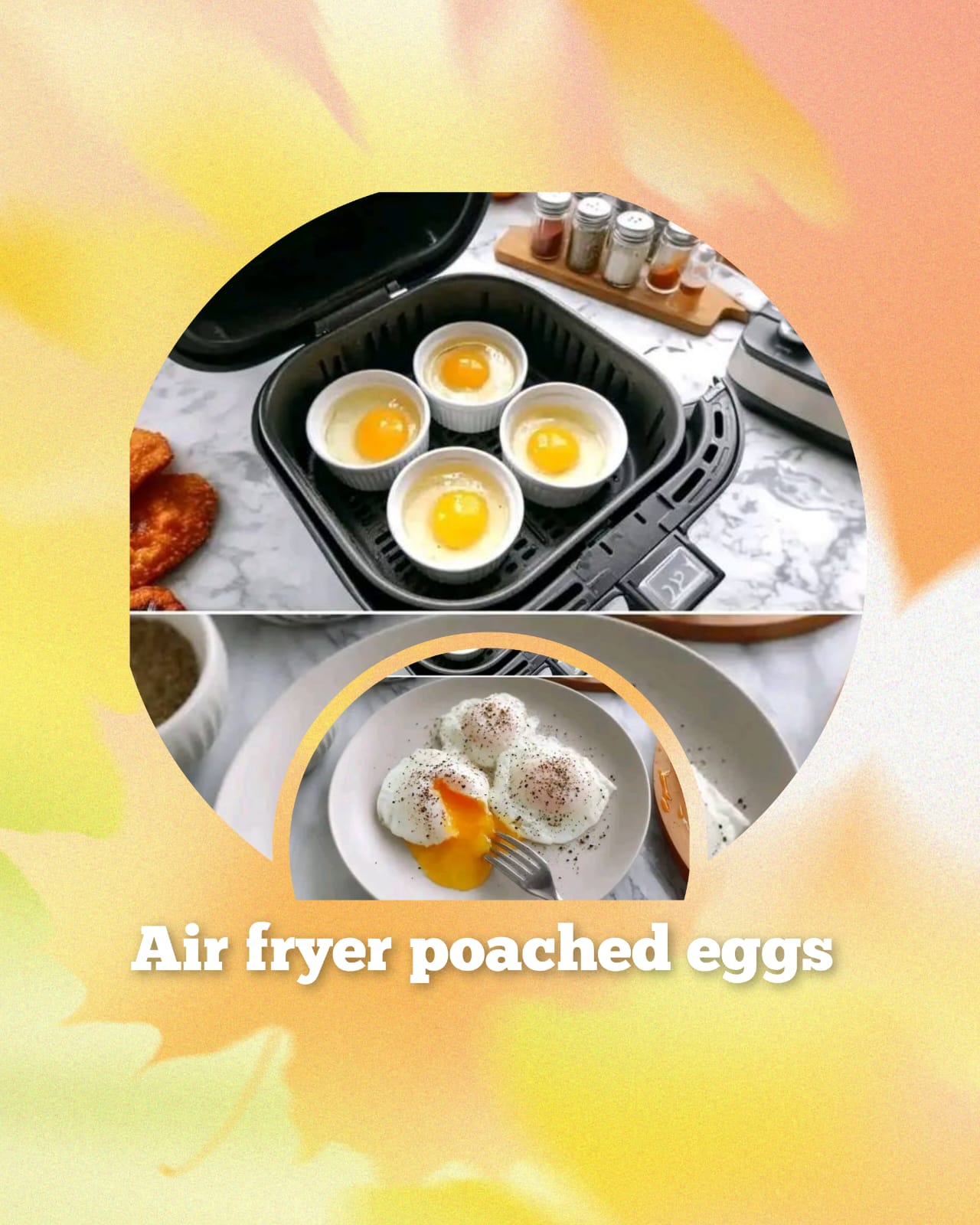 AIR FRYER POACHED EGGS 1