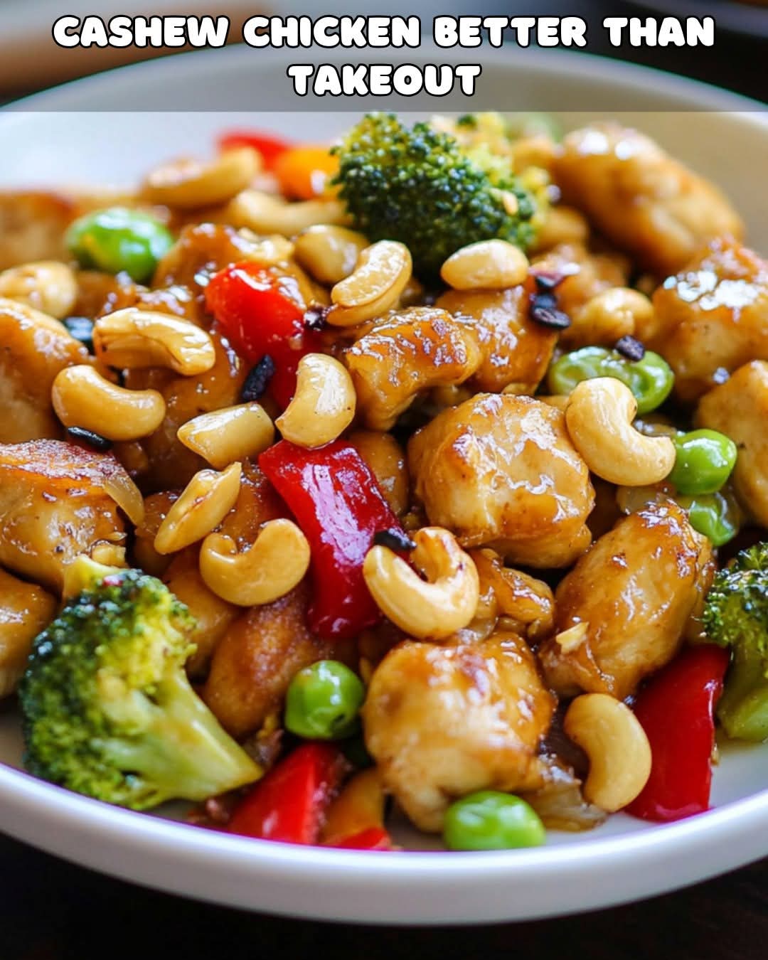 Cashew Chicken better than takeout! 1