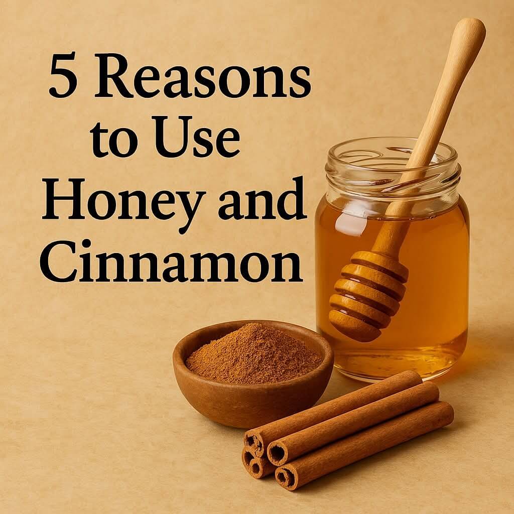 5 Reasons to Use Honey and Cinnamon 1