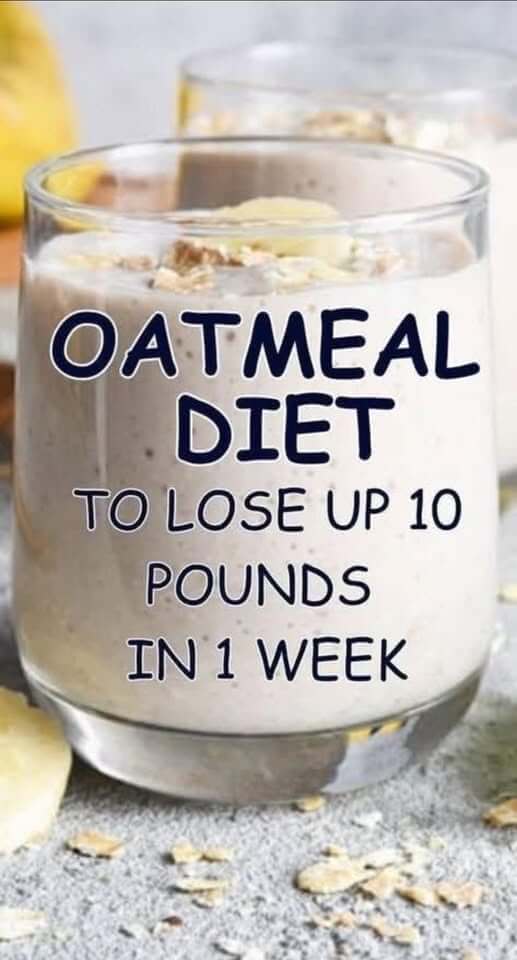 7-Day Oatmeal Diet Meal Plan for 10-Pound Weight Loss 1
