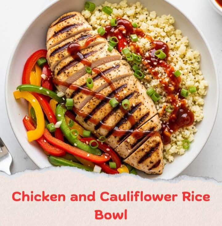 Chicken and Cauliflower Rice Bowl  1