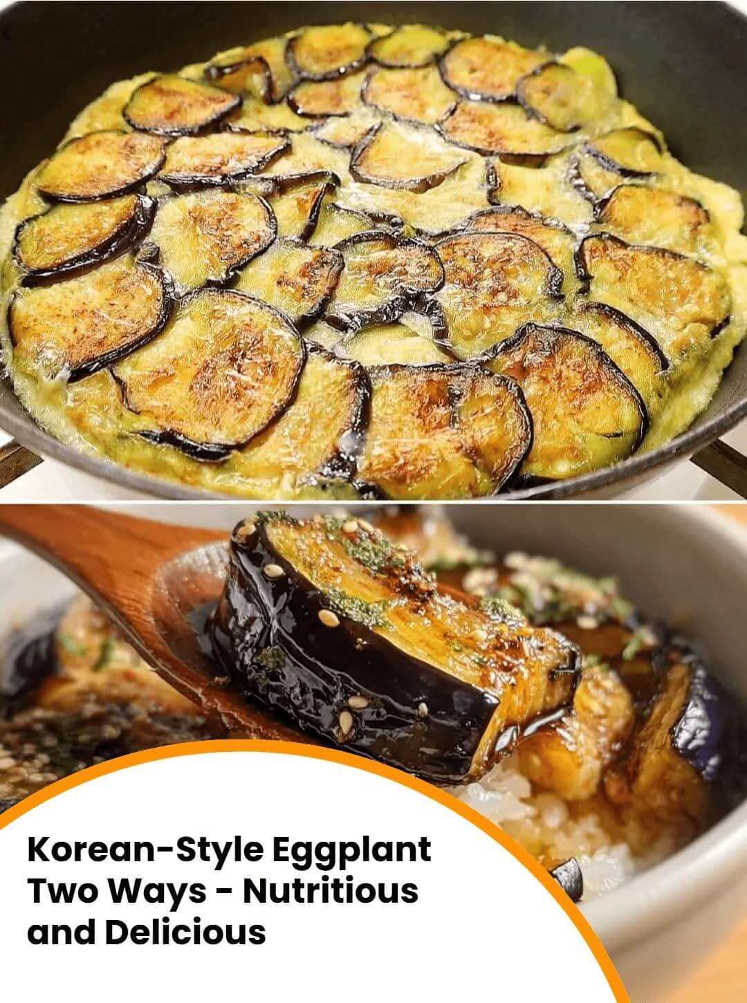 Mediterranean Korean-Style Eggplant Two Ways 1