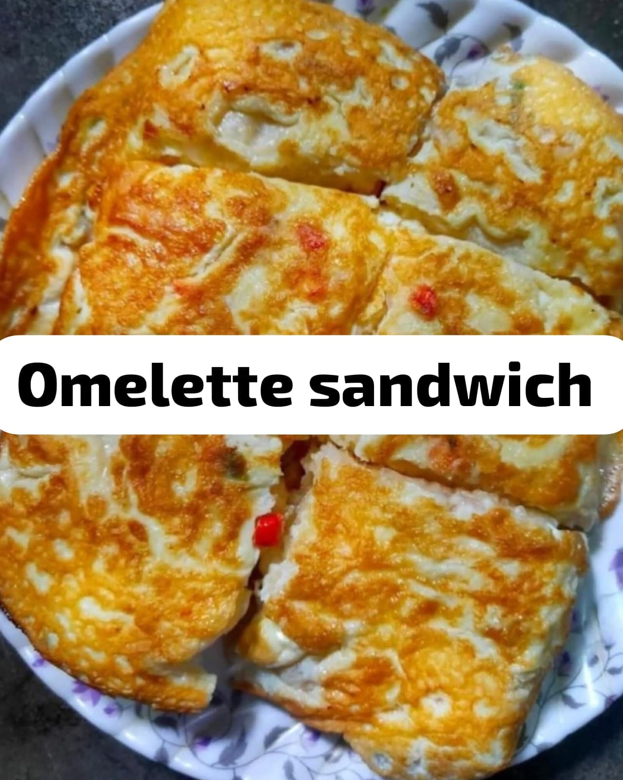 Omelette Sandwich Recipe 1
