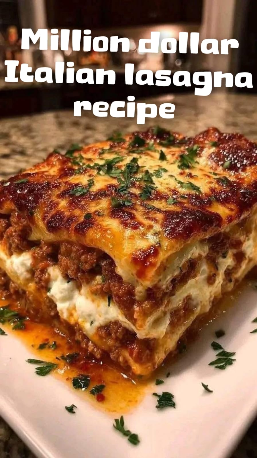 Million Dollar Italian Lasagna Recipe 1