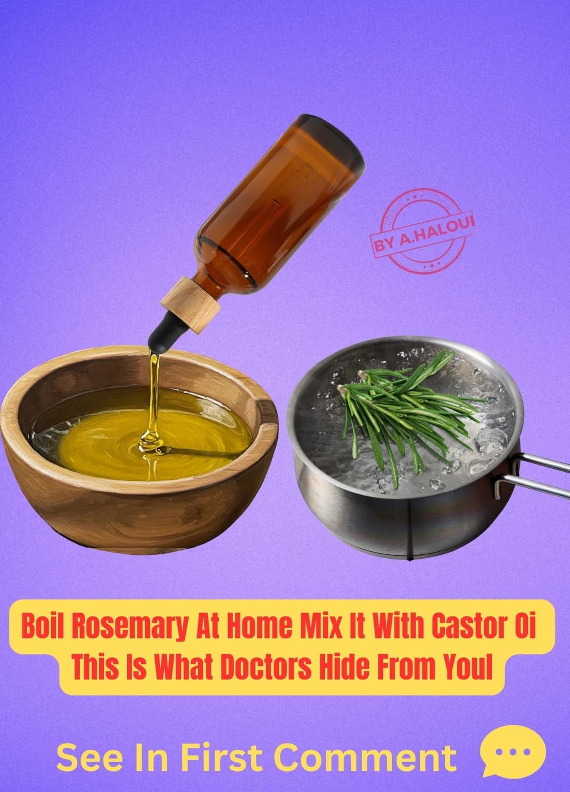 Recipe for Boiled Rosemary with Castor Oil 1