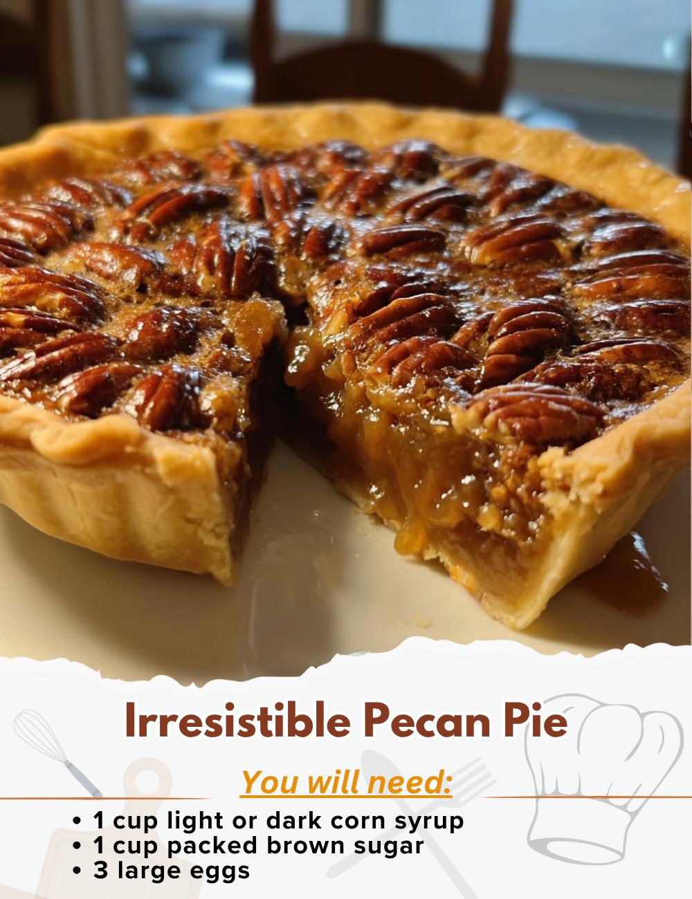 Irresistible Pecan Pie 1