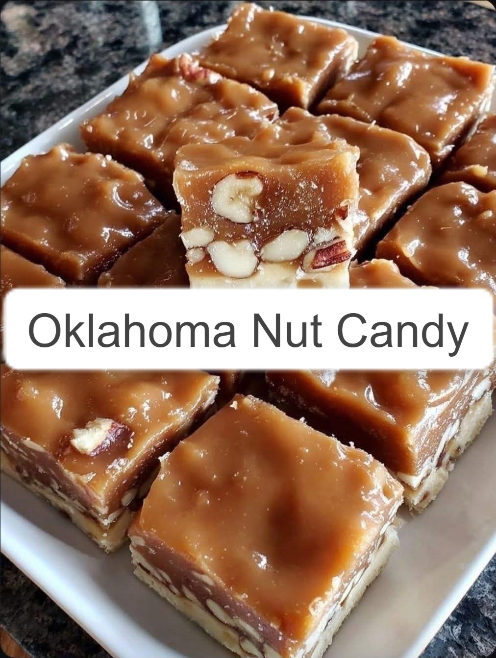 Oklahoma Nut Candy – Don’t LOSE this Recipe 1