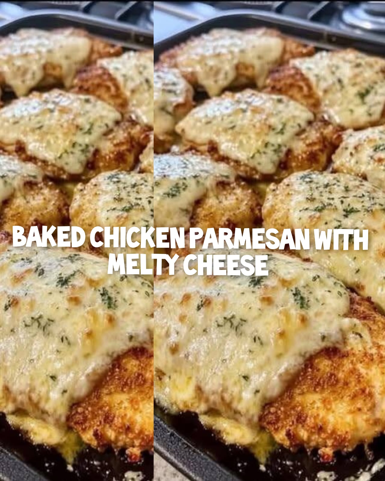 Baked Chicken Parmesan with Melty Cheese 1