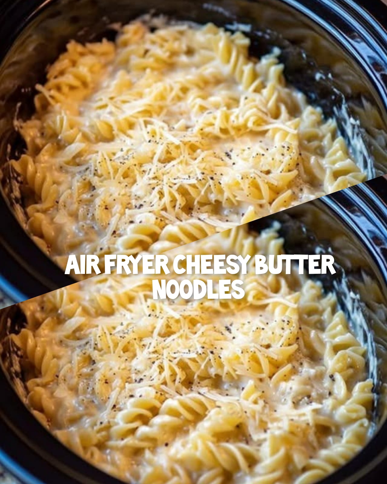 Cheesy Butter Noodles in an Air Fryer 1