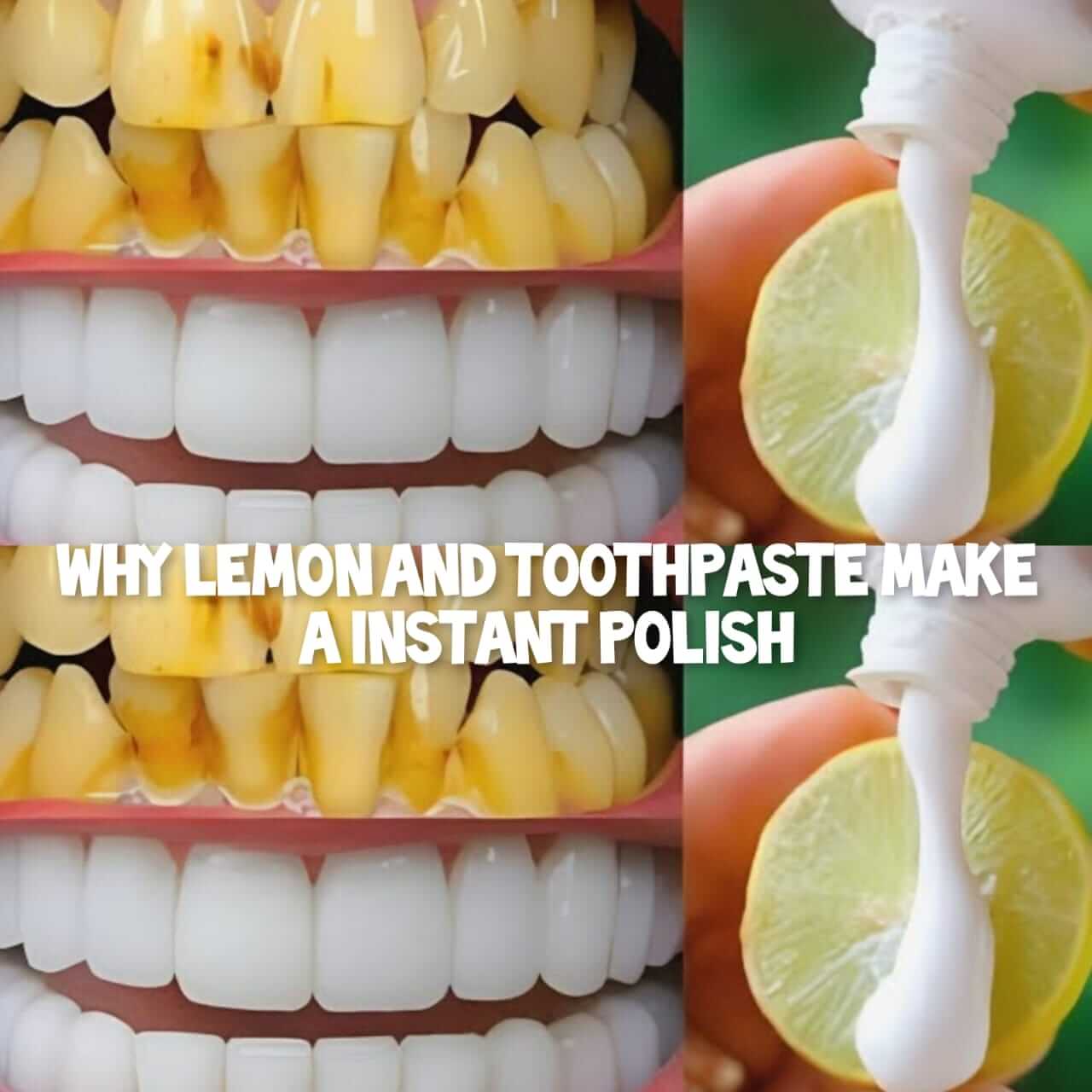 Why Toothpaste and Lemon Make an Instant Polish 1