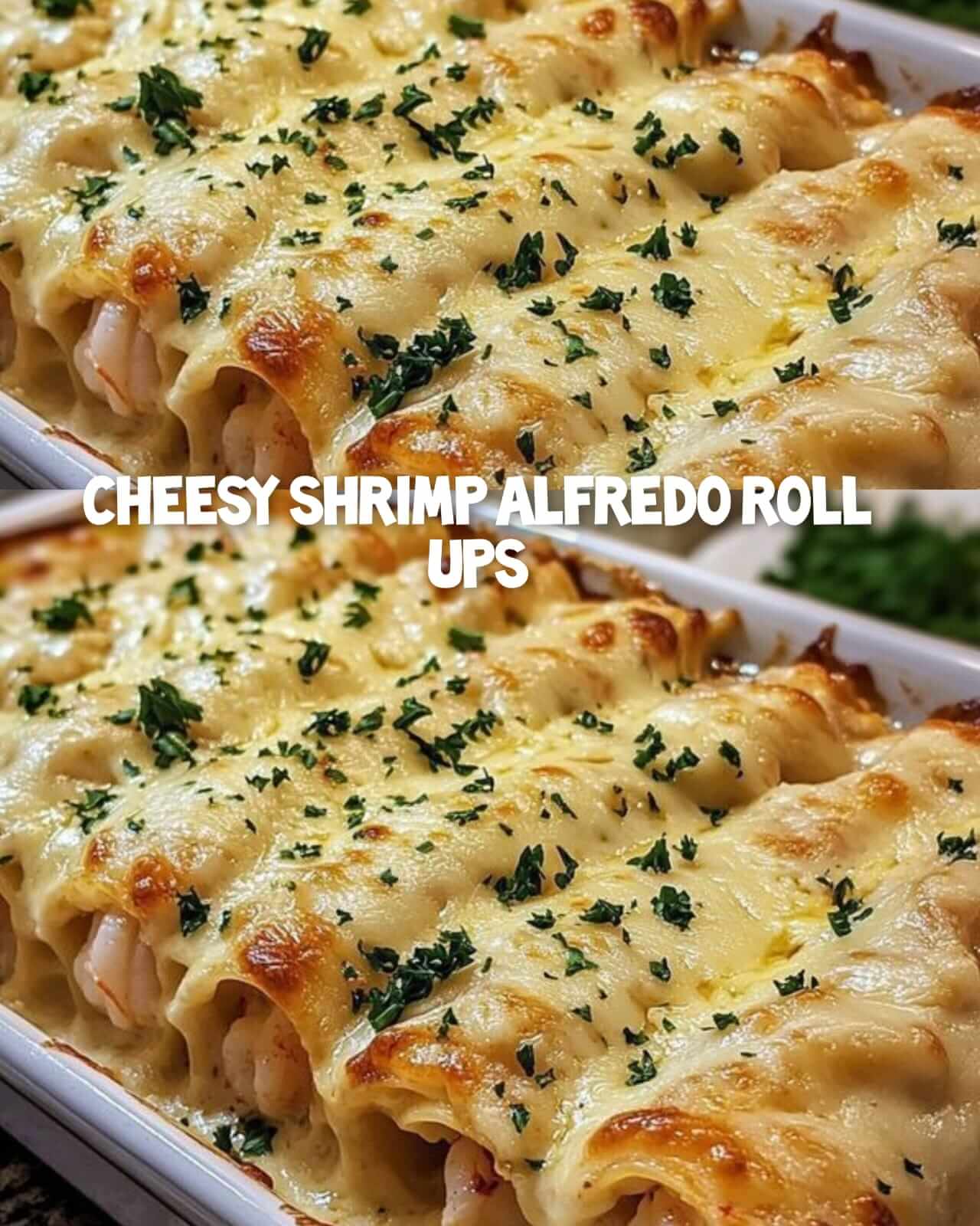 Cheesy Shrimp Alfredo Roll-Ups 1